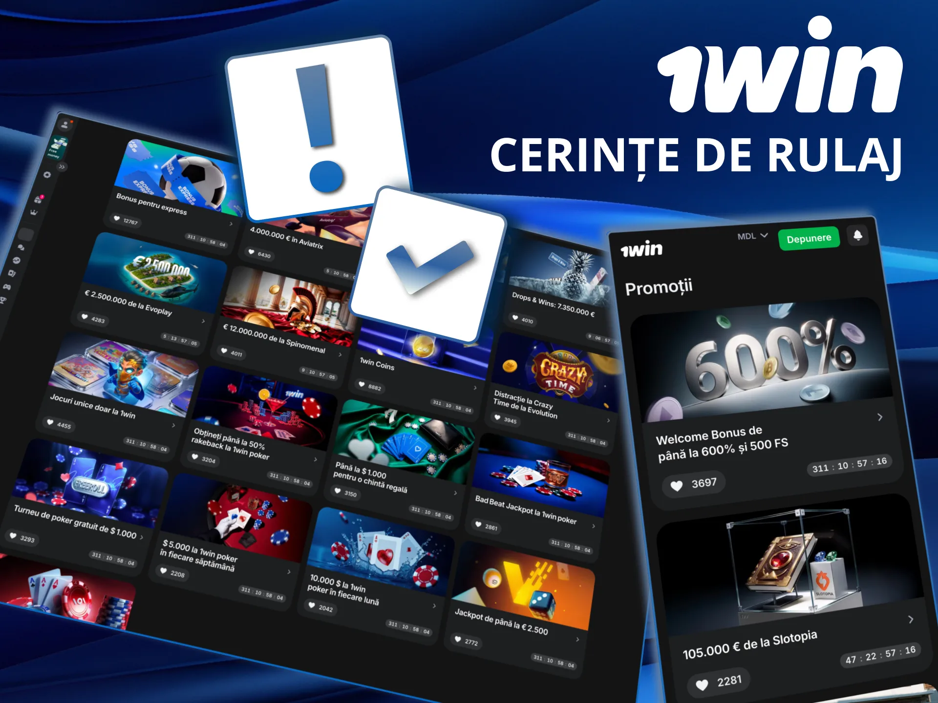 Bonusurile 1win necesită rulaj în jocuri sau pariuri eligibile.