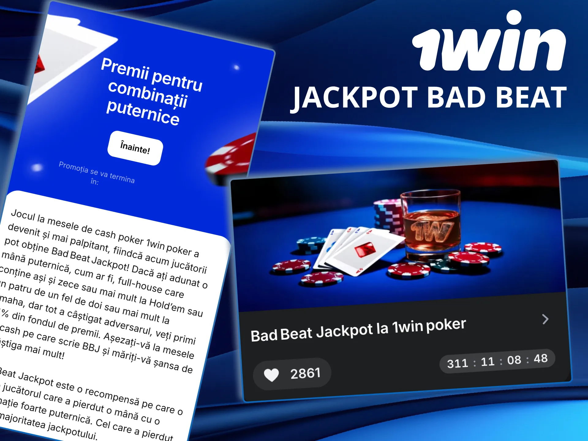 Jackpotul Bad Beat 1win returnează bani pentru combinații pierdute.